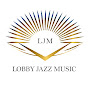 Lobby Jazz Music Avatar