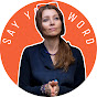SAY YOUR WORD / ELIF SHAFAK logo