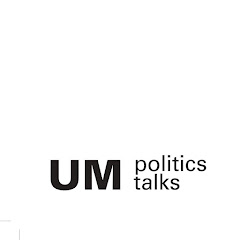 UM Politics Talks