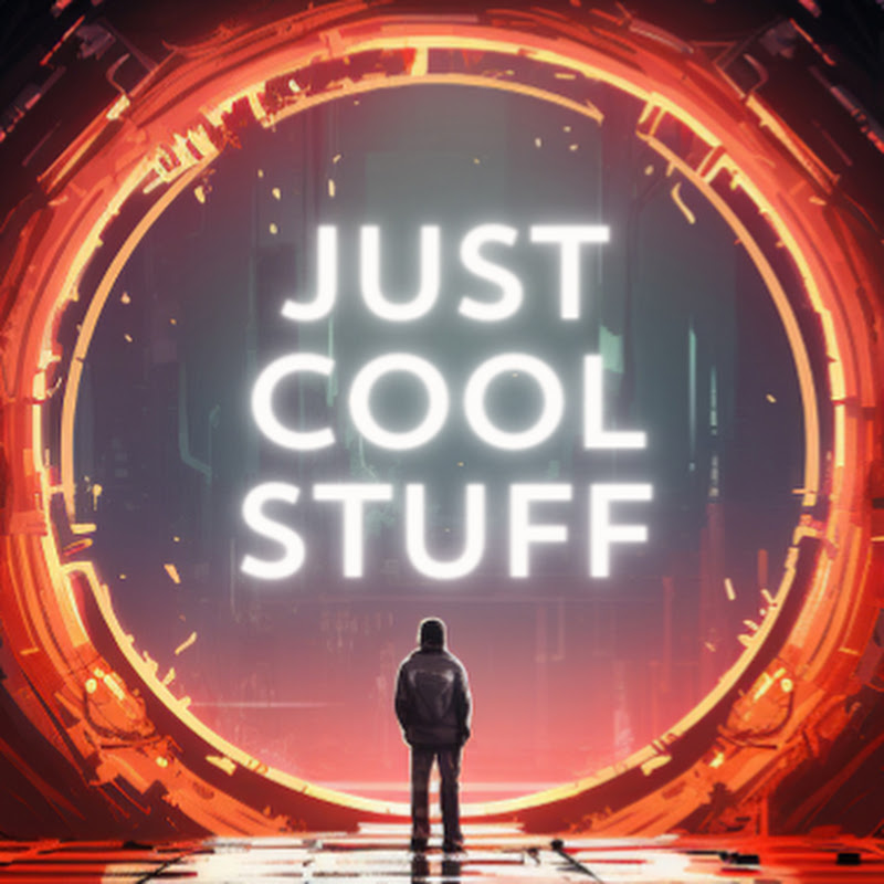 Just Cool Stuff