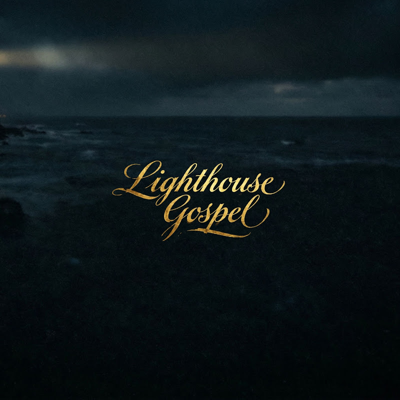 Lighthouse Gospel