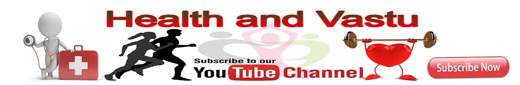 Health And Vastu Avatar channel YouTube 