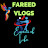 Fareed Vlogs 99