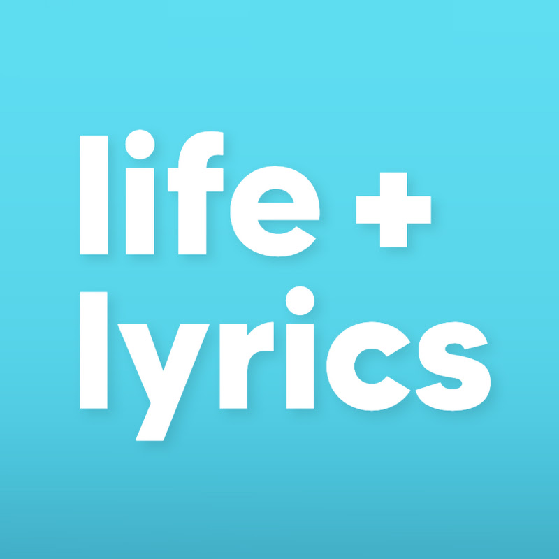 life + lyrics