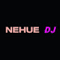 NEHUE DJ