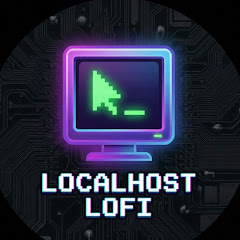 LocalHost Lofi TV