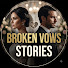 xQqvYgsW0NM-channel-avatar-BROKEN VOWS STORIES