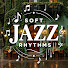 FzLNKRx-hRA-channel-avatar-Soft Jazz Rhythms