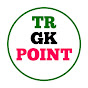 TR GK POINT 