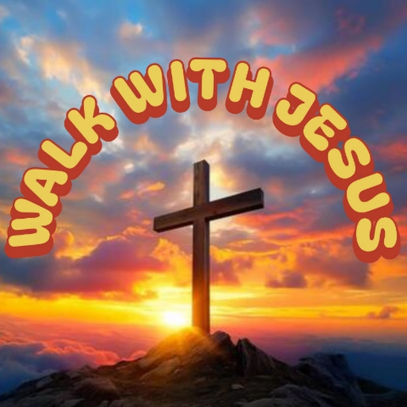 Walk With Jesus 