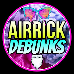 AirrickDebunks