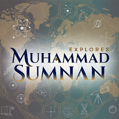 Muhammad Sumnan Explores 
