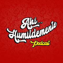 Ahí Humildemente