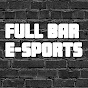 Full Bar E-Sports