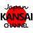 KANSAI CHANNEL