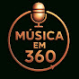 Musica em 360