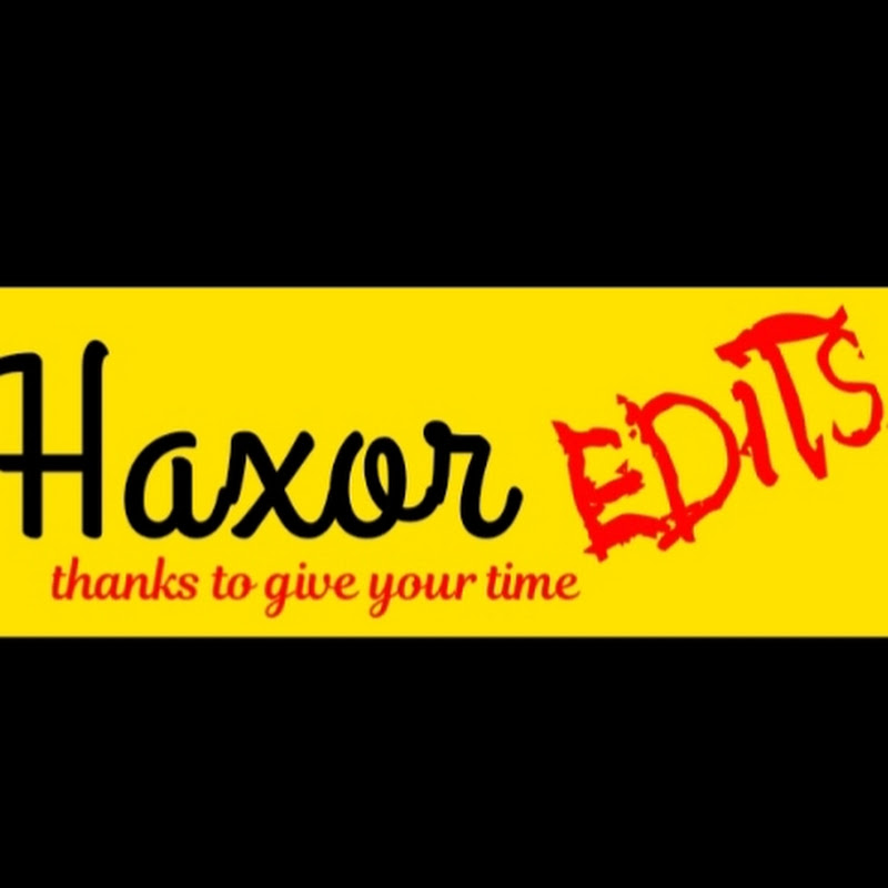 HAXOR EDITS