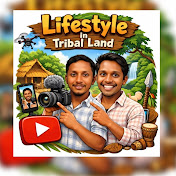 Lifestyle in Tribal Land