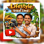 Lifestyle in Tribal Land