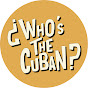 ¿Who's The Cuban? logo