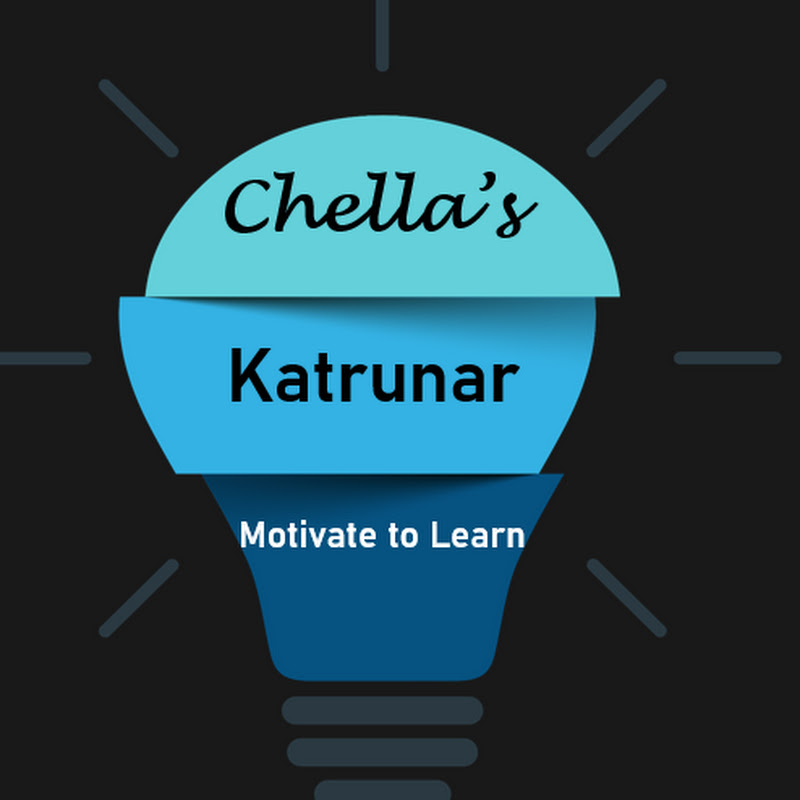 Chella's Katrunar - Motivate to Learn
