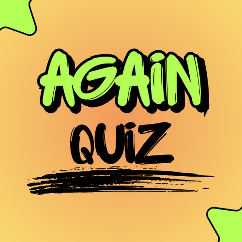 Again Quiz