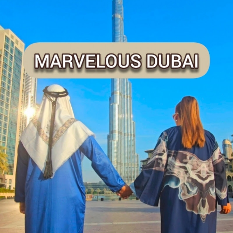 Marvelous Dubai
