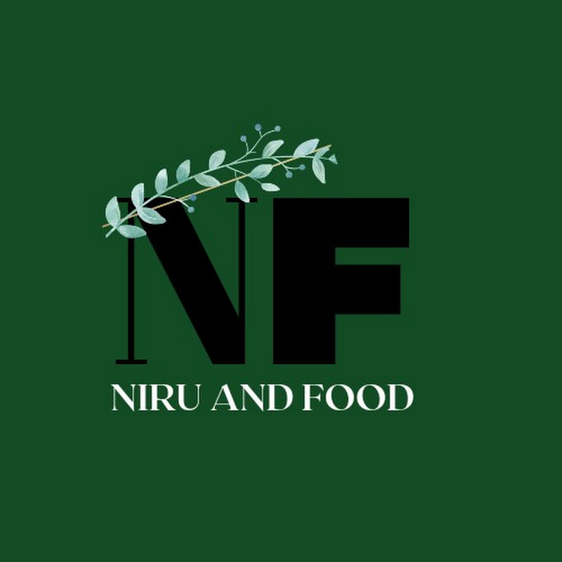 Niru and food
