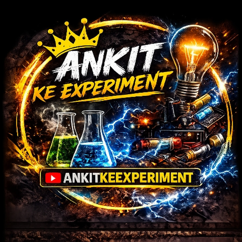 Ankit ke Experiment 