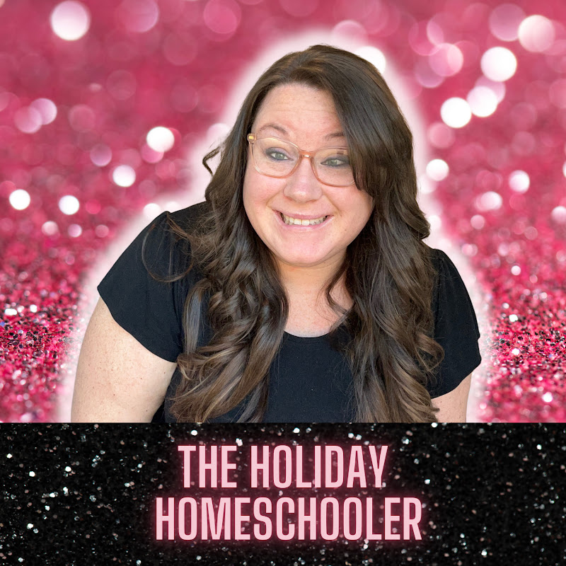 The Holiday Homeschooler