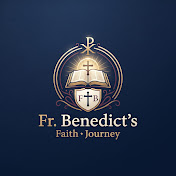 Fr. Benedict’s Faith Journey