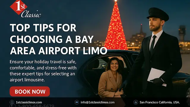 Top Tips for Choosing a Bay Area Airport Limo & Black Car