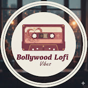 Bollywood Lofi Vibes