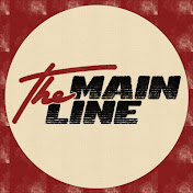 The Main Line Podcast