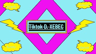 Заставка Ютуб-канала «Tiktok D. XEBEC»