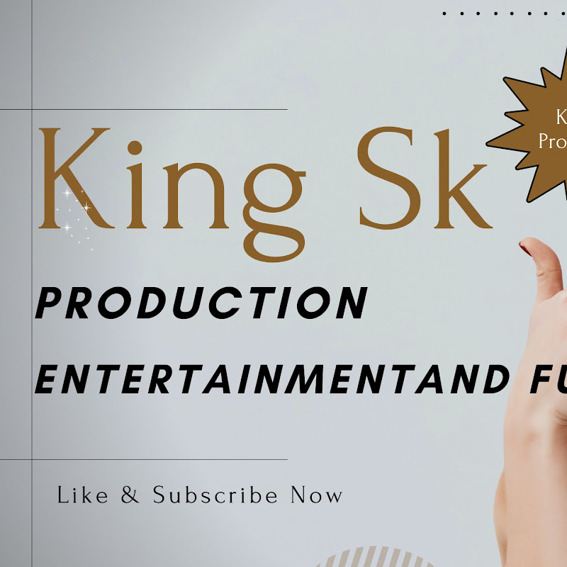 king Sk Prodution 