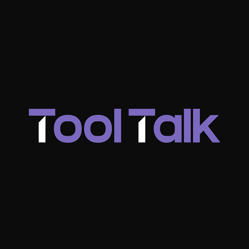 Tool Talk