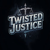 Twisted Justice