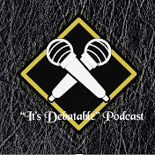 “It’s Debatable” Podcast