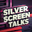 Silver Screen Talks