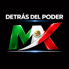 Detrás del Poder MX