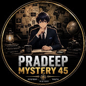 PRADEEP MYSTERY 45