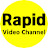 Rapid Video Channel