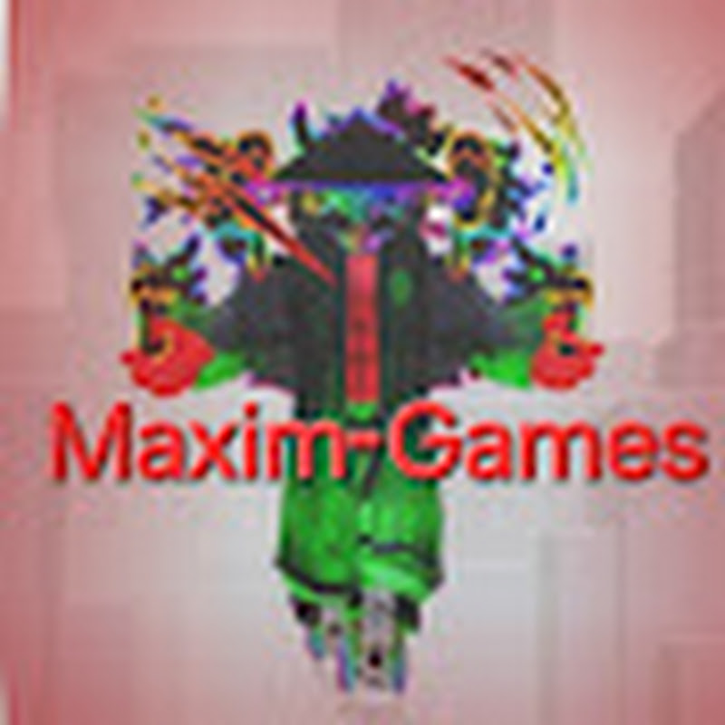 Maxim-Gaming 🎮 