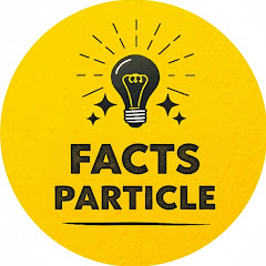 Facts Particle 