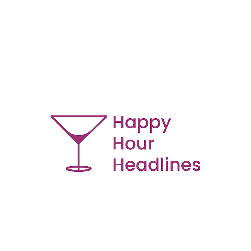 Happy Hour Headlines