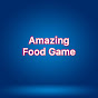Amazing Food Game