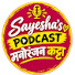 Kxp7tgtiZnk-channel-avatar-Sayesha'S Podcast 