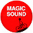 MAGIC SOUND