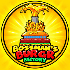 Bossman's Burgr Factory